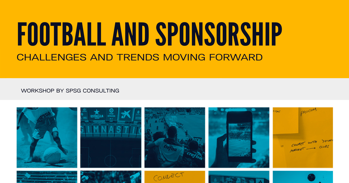 Football and Sponsorship: CHALLENGES AND TRENDS MOVING FORWARD
