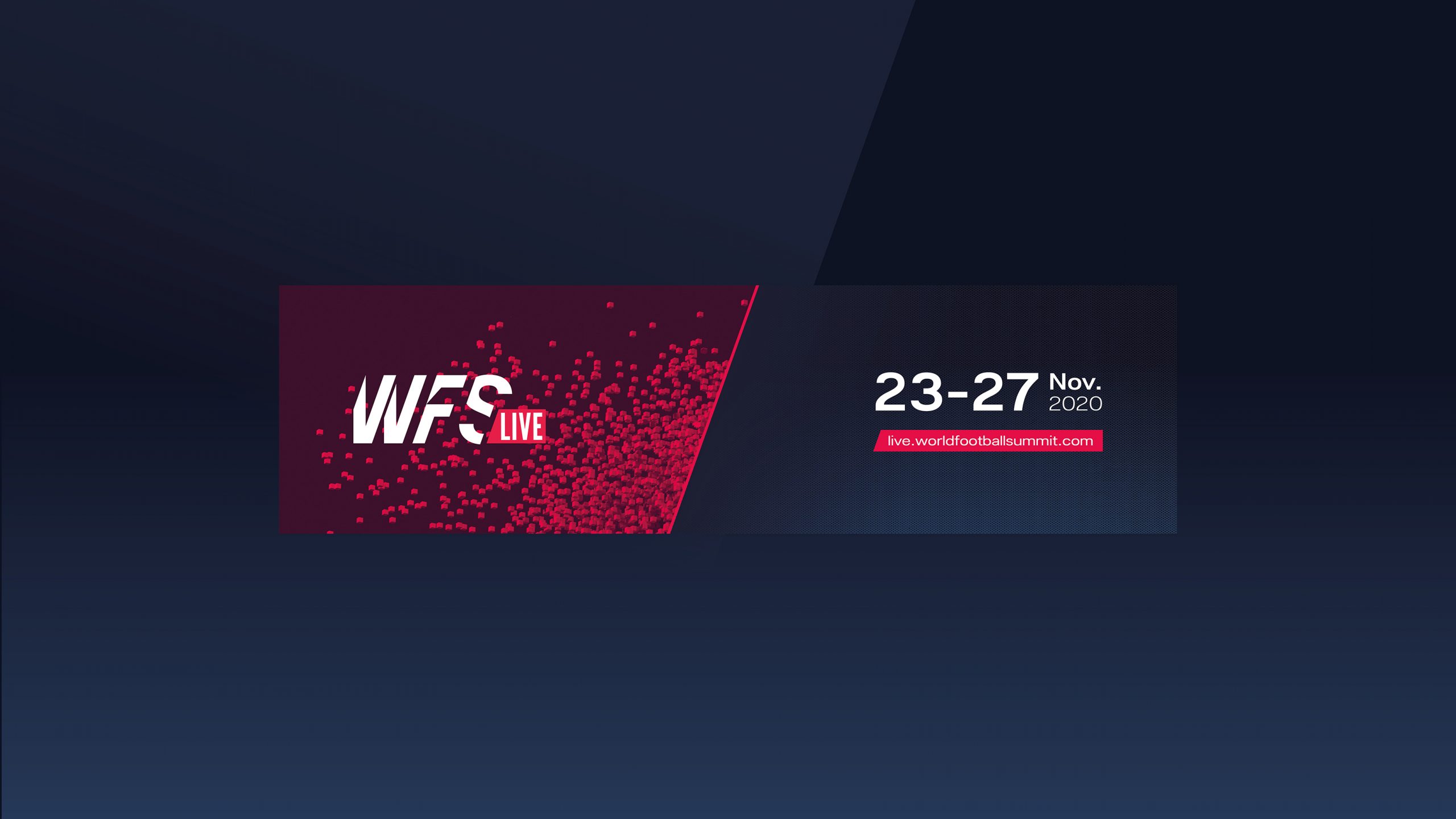 WFS Live returns to build football's roadmap for the future.