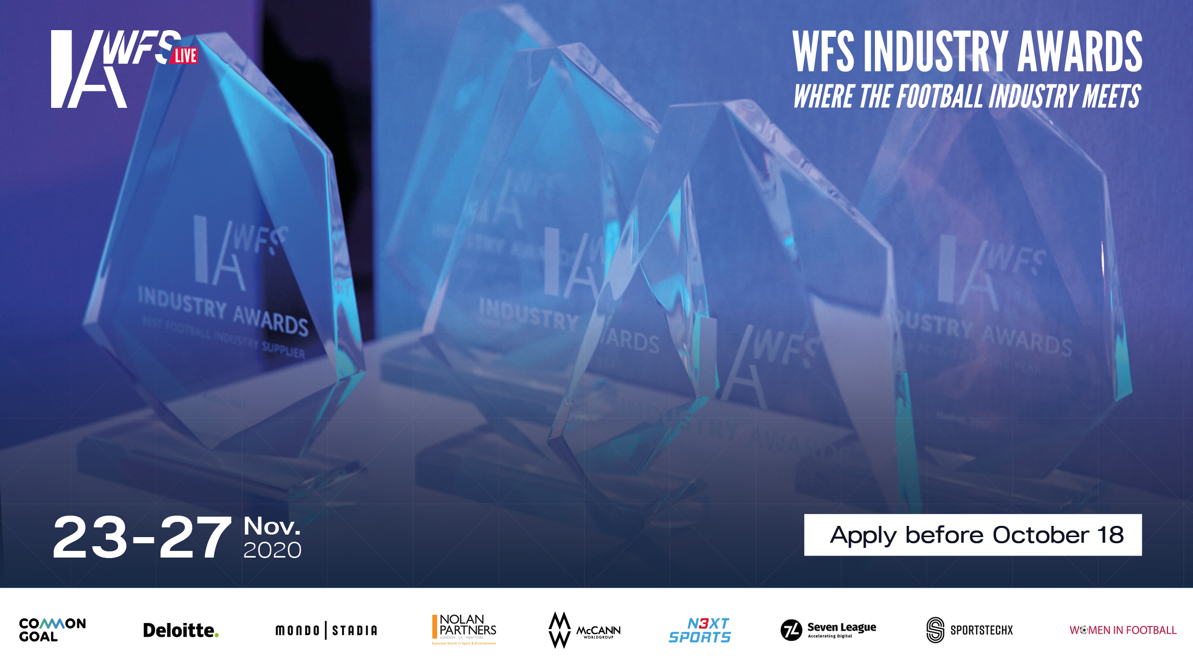 The 2020 WFS industry Awards are now open to applications.
