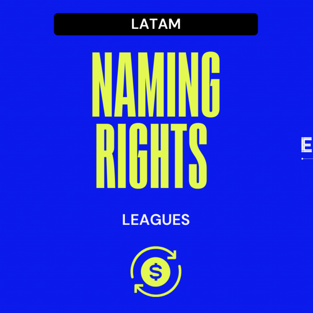 Naming Rights in Latam Report - World Football Summit