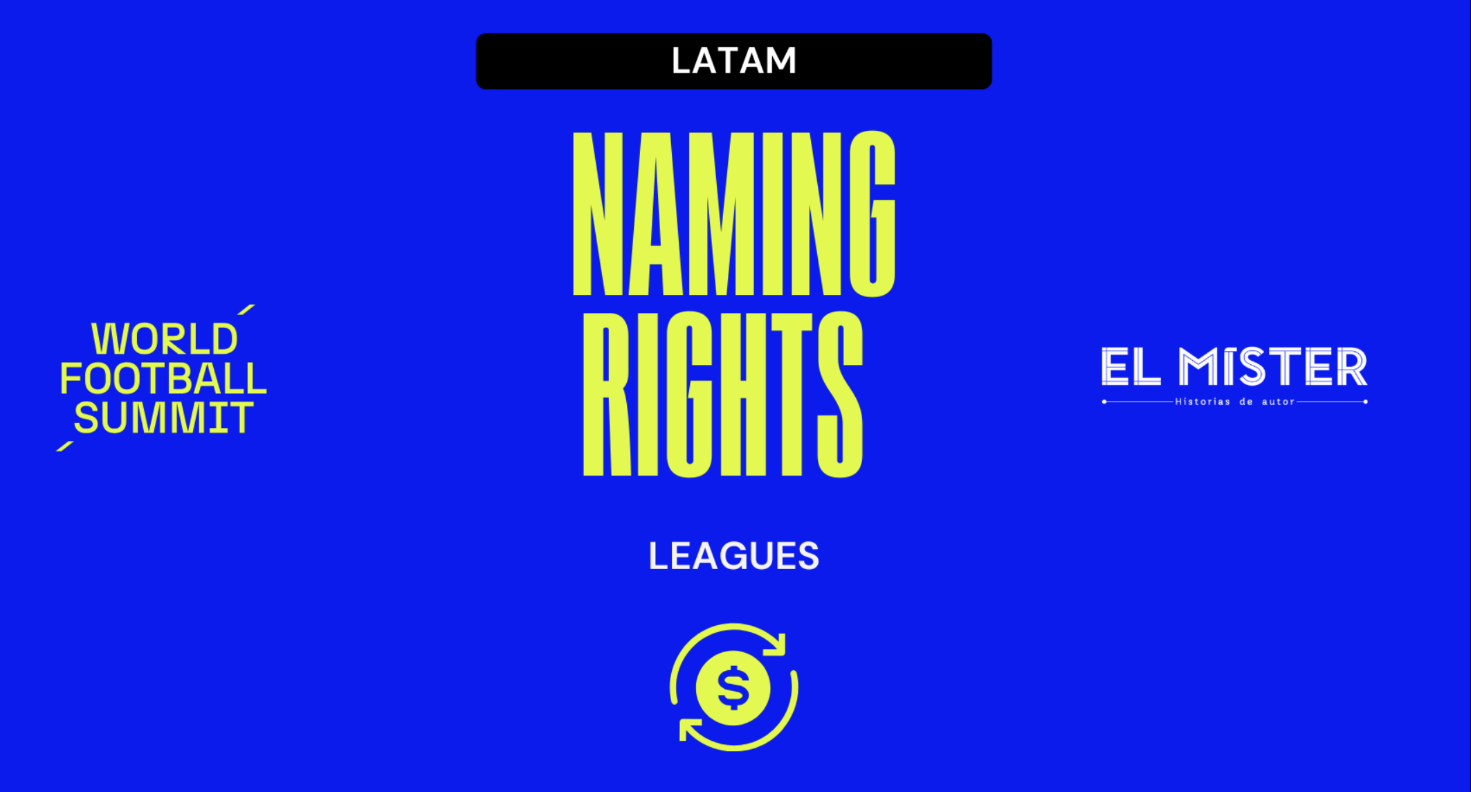 Naming Rights in Latam Report - World Football Summit